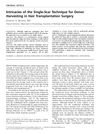 Intricacies of the Single-Scar Technique for Donor Harvesting in Hair Transplantation Surgery