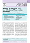 Analysis of the Upper Face and Selection of Rejuvenation Techniques