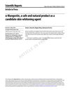 Alpha-Mangostin, a Safe and Natural Product as a Candidate Skin-Whitening Agent