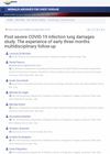 Post Severe COVID-19 Infection Lung Damage Study: The Experience of Early Three Months Multidisciplinary Follow-Up