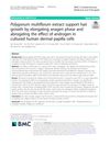 Polygonum Multiflorum Extract Supports Hair Growth by Elongating Anagen Phase and Abrogating the Effect of Androgen in Cultured Human Dermal Papilla Cells