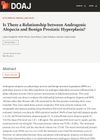 Is There a Relationship Between Androgenic Alopecia and Benign Prostatic Hyperplasia?