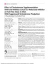 Effect of Testosterone Supplementation With and Without a Dual 5α-Reductase Inhibitor on Fat-Free Mass in Men With Suppressed Testosterone Production