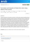 Formulation and Evaluation of Herbal Hair Lotion Using Different Plant Extracts