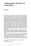A Dubious Equality: Men, Women, and Cosmetic Surgery