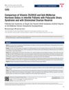 Comparison of Vitamin 25(OH)D and Anti-Müllerian Hormone Status in Infertile Patients with Polycystic Ovary Syndrome and Diminished Ovarian Reserve