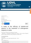A Study of the Efficacy of Platelet-Rich Plasma in the Treatment of Androgenetic Alopecia in Males