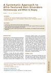 A Systematic Approach to Afro-Textured Hair Disorders