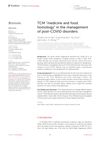 TCM Medicine and Food Homology in the Management of Post-COVID Disorders