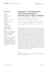 Regulatory T Cell Dysfunction and Immunotherapeutic Breakthroughs in Type 1 Diabetes