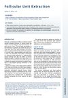 Follicular Unit Extraction: A Comprehensive Overview of Techniques and Best Practices