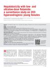 Hepatotoxicity with Low- and Ultralow-Dose Flutamide: A Surveillance Study on 203 Hyperandrogenic Young Females