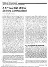 A 17-Year-Old Mother Seeking Contraception