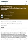 Scarless Wound Healing: Finding the Right Cells and Signals