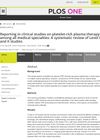 Reporting in Clinical Studies on Platelet-Rich Plasma Therapy Among All Medical Specialties: A Systematic Review of Level I and II Studies