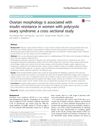 Ovarian Morphology Is Associated With Insulin Resistance In Women With Polycystic Ovary Syndrome: A Cross-Sectional Study