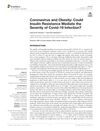 Coronavirus and Obesity: Could Insulin Resistance Mediate the Severity of COVID-19 Infection?