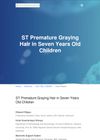 Premature Graying Hair in Seven-Year-Old Children