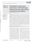 Presentation, Impact and Prevention of Chemotherapy-Induced Hair Loss: Scalp Cooling Potentials and Limitations