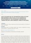 Use of Cryodestruction Technology on Plant Raw Materials and Study of the Therapeutic Effectiveness of the Veterinary Preparation 'Akaro Spectra' (Anti-Parasitic Tablets for Dogs)