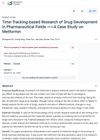Time-Tracking-Based Research of Drug Development in Pharmaceutical Fields: A Case Study on Metformin