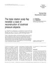 The Triple Rotation Scalp Flap Revisited: A Case of Reconstruction of Cicatricial Pressure Alopecia