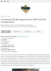 Combining Scalp Micropigmentation and Hair Transplantation