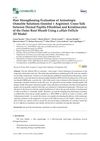 Hair Strengthening Evaluation of Anisotropic Osmolyte Solutions (Inositol + Arginine): Cross-Talk Between Dermal Papilla Fibroblast and Keratinocytes of the Outer Root Sheath Using a Micro Hair Follicle 3D Model