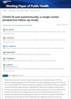 Autoimmunity and COVID-19: A Prospective Monocentric Follow-Up Study