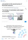 Introduction to the Second Series of Biometals Webinars: The Biology of Mammalian Multi-Copper Ferroxidases and Arsenic Antibiotics