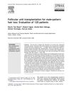 Follicular Unit Transplantation for Male-Pattern Hair Loss: Evaluation of 120 Patients