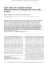 Tcf3 and Lef1 Regulate Lineage Differentiation of Multipotent Stem Cells in Skin