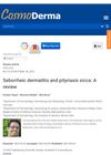 Seborrheic Dermatitis and Pityriasis Sicca: A Review