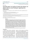 Injectable Gelatin Microspheres Loaded with Platelet Rich Plasma Improve Wound Healing by Regulating Early Inflammation