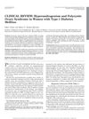 Hyperandrogenism and Polycystic Ovary Syndrome in Women with Type 1 Diabetes Mellitus