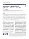 Regeneration of Skin Appendages and Nerves: Current Status and Further Challenges