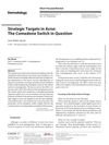 Strategic Targets in Acne: The Comedone Switch in Question