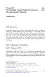 Current and Future Medical Treatment of Androgenetic Alopecia
