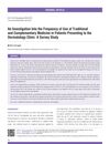An Investigation Into the Frequency of Use of Traditional and Complementary Medicine in Patients Presenting to the Dermatology Clinic: A Survey Study