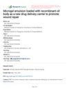 Microgel Emulsion Loaded with Recombinant Oil Body as a New Drug Delivery Carrier to Promote Wound Repair