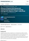 Efficacy of Platelet Rich Plasma and Concentrated Growth Factor in Treating Androgenetic Alopecia: A Split-Scalp Study