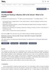 The Wound Healing: A Mystery Still To Be Solved—What Is The Future?