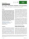 Skin Aging: Mechanisms, Evaluation, And Rejuvenation