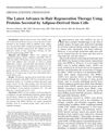 The Latest Advance in Hair Regeneration Therapy Using Proteins Secreted by Adipose-Derived Stem Cells