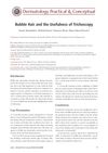 Bubble Hair and the Usefulness of Trichoscopy
