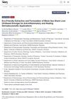 Eco-Friendly Extraction and Formulation of Black Sea Shark Liver Oil-Based Emulgel for Anti-Inflammatory and Healing Dermatocosmetic Applications