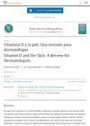 Vitamin D And The Skin: A Review For Dermatologists