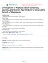 Development of Artificial Sebum-Containing Leeming and Notman Agar Medium to Enhance the Growth of Malassezia