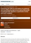 Evaluating the Efficacy and Safety of Combined Microneedling Therapy Versus Topical Minoxidil in Androgenetic Alopecia: A Systematic Review and Meta-Analysis