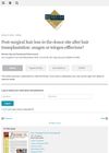 Post-Surgical Hair Loss in the Donor Site After Hair Transplantation: Anagen or Telogen Effluvium?